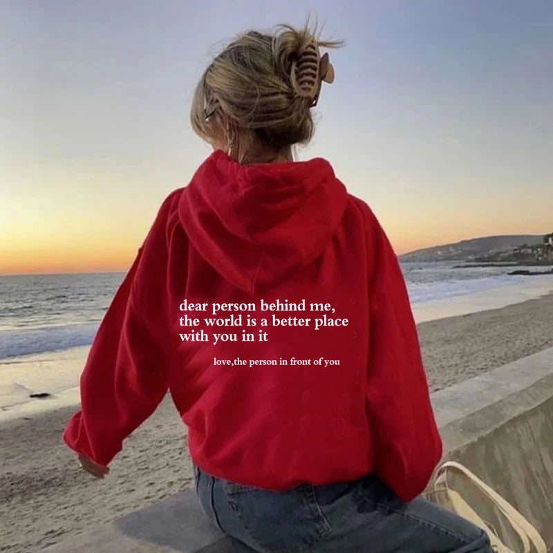 Dear Person Behind Me -Unisex Hoodie